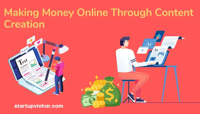 Making Money Online Through Content Creation